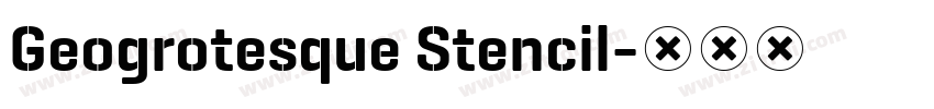 Geogrotesque Stencil字体转换